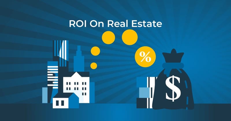 How to Calculate ROI in Real Estate to Maximize Your Profit